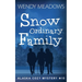 Snow Ordinary Family