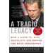 A Tragic Legacy: How a Good vs. Evil Mentality Destroyed the Bush Presidency
