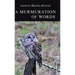 A Murmuration of Words