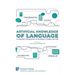 Artificial Knowledge of Language: A Linguist's Perspective on Its Nature, Origins and Use