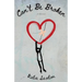 Can't Be Broken
