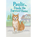 Paulie Finds His Forever Home