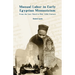 Manual Labor in Early Egyptian Monasticism