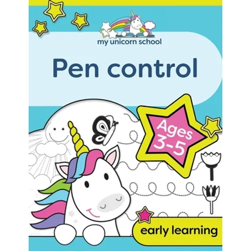 My Unicorn School Pen Control Age 3-5: Fun unicorn tracing activity book