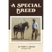 A Special Breed