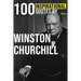 100 Inspirational Quotes by Winston Churchill