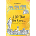 A Life That You Knew...