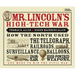 Mr. Lincoln's High-Tech War: How the North Used the Telegraph, Railroads, Surveillance Balloons, Ironclads, High-Powered Weapons, and More to Win the