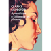 Aprendizaje O El Libro de Los Placeres / An Apprenticeship or the Book of Pleasures