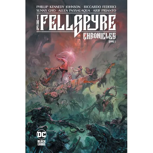 The Fellspyre Chronicles Book I