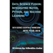 Data Science Fusion: Integrating Maths, Python, and Machine Learning