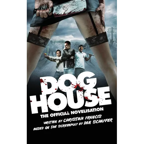 Doghouse: The Official Novelisation