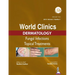 World Clinics Dermatology: Fungal Infections Topical Treatments