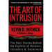 The Art of Intrusion: The Real Stories Behind the Exploits of Hackers, Intruders and Deceivers
