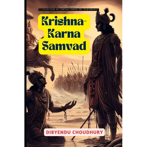 Krishna-Karna Samvad: A collection of fantasy poems on Mahabharata