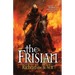 The Frisian: The Legacy of Willibrord, A Medieval Quest of Betrayal, Vengeance and Glory