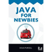Java For Newbies