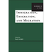 Immigration, Emigration, and Migration: Nomos LVII