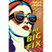 The Big Fix