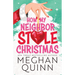 How My Neighbor Stole Christmas