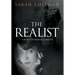 The Realist: A Novel of Berenice Abbott