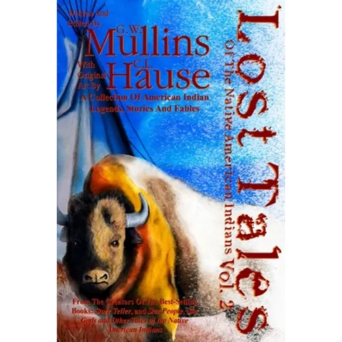 Lost Tales Of The Native American Indians Vol. 2