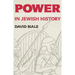 Power and Powerlessness in Jewish History
