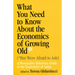 What You Need to Know about the Economics of Growing Old (But Were Afraid to Ask): A Provocative Reference Guide to the Economics of Aging
