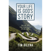 Your Life Is God's Story: Trusting God's Plan Through Life's Ups and Downs