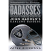 Badasses: The Legend of Snake, Foo, Dr. Death, and John Madden's Oakland Raiders