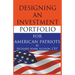 Designing an Investment Portfolio for American Patriots