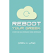 Reboot Your Greek: A Forty-Day New Testament Greek Refresher