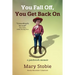 You Fall Off, You Get Back On