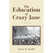 The Education of Crazy Jane