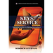 Keys to Service: Mastering the Art of Christian Servanthood