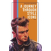 Menswear Mavericks: Journey Through Style Icons