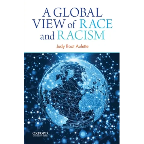 A Global View of Race and Racism