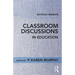 Classroom Discussions in Education
