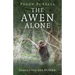 Pagan Portals - The Awen Alone: Walking the Path of the Solitary Druid