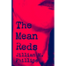 The Mean Reds