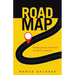 Road Map: Seeking God's Direction for Life's Decisions