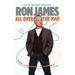 All Over the Map: Rambles and Ruminations from the Canadian Road