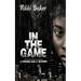 In The Game