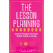 The the Lesson Planning Handbook: Essential Strategies That Inspire Student Thinking and Learning