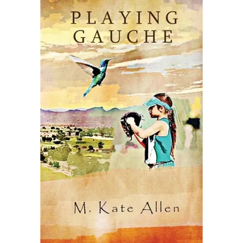 Playing Gauche