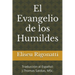 El Evangelio de los Humildes