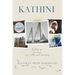 Kathini: A delicious story of love, loss and a little boat building