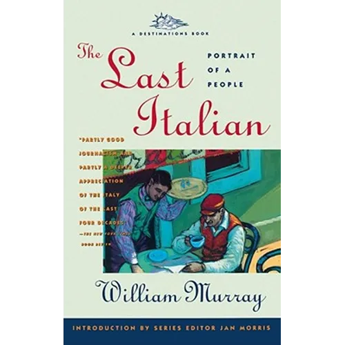 The Last Italian: Portrait of a People