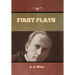 First Plays