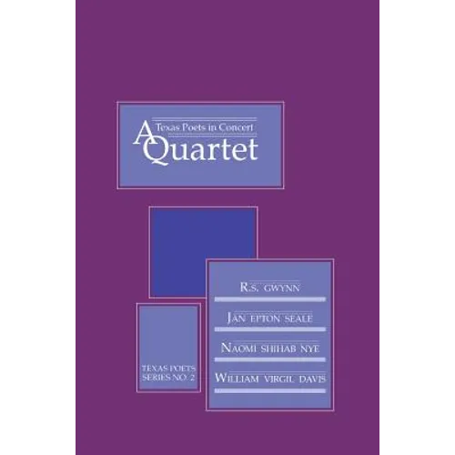 Texas Poets in Concert: A Quartet